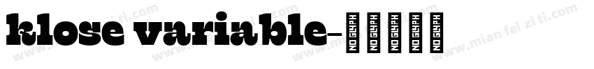 klose variable字体转换